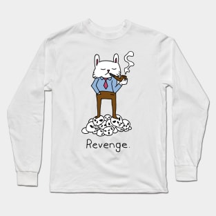 Revenge Bunny Quite Satisfied with His Skull Trophies and New Tobacco Blend Long Sleeve T-Shirt